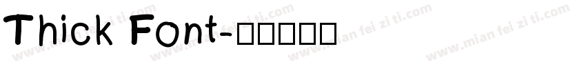 Thick Font字体转换